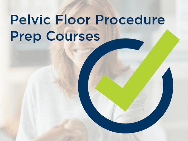 Pelvic Floor pre and post-op surgical procedure education